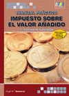 MANUAL PRACTICO: IMPUESTO SOBRE EL VALOR AÑADIDO