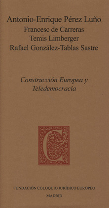 CONSTRUCCIÓN EUROPEA Y TELEDEMOCRACIA
