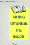 UNA TEORIA CONTEMPORANEA EDUCACION
