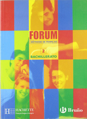 FORUM, 2 BACHILLERATO. FRANCES, 2º BACHILLERATO