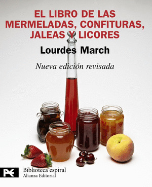 LIBRO DE LAS MERMELADAS, CONFITURAS, JALEAS Y LICORES, EL