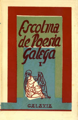 ESCOLMA DE POESIA GALEGA (ESTUCHE OBRA COMPLETA, I-II (FACSIMIL)