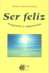 SER FELIZ