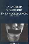 LA ANOREXIA Y LA BULIMIA EN LA ADOLESCENCIA