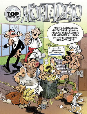 TOP COMIC MORTADELO, 044: A RECICLAR SE HA DICHO. LA BRIGADA BICHERA