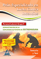 PEÓN ESPECIALIZADO EN LUCHA CONTRA INCENDIOS. PERSONAL LABORAL (GRUPO V) DE LA A