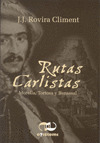RUTAS CARLISTAS