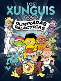 OLIMPIADAS GALACTICAS (COLECCION LOS XUNGUIS)