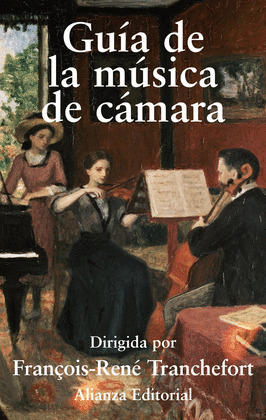 GUÍA DE LA MÚSICA DE CÁMARA