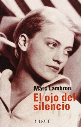 OJO DEL SILENCIO