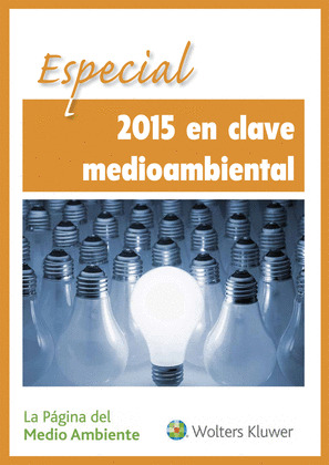 ESPECIAL 2015 EN CLAVE MEDIOAMBIENTAL