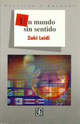 UN MUNDO SIN SENTIDO