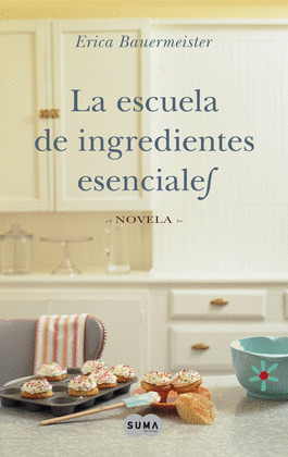 ESCUELA DE INGREDIENTES ESENCIALES, LA