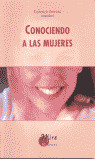 CONOCIENDO A LAS MUJERES