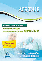 ATS/DUE. PERSONAL LABORAL (GRUPO II) DE LA ADMINISTRACIÓN DE LA COMUNIDAD AUTÓNO