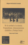DE LA CARIDAD A LA CIENCIA: PRAGMATISMO INTERCCIONI