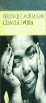 CESARIA EVORA, LA VOZ DE CABO VERDE