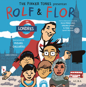 ROLF & FLOR EN LONDRES / ROLF & FLOR IN LONDON (LIBRO DISCO)