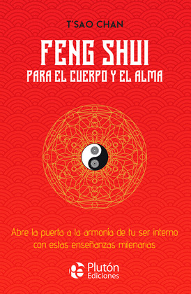 FENG SHUI PARA EL CUERPO Y EL ALMA