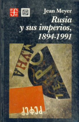 RUSIA Y SUS IMPERIOS
