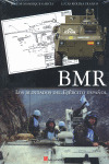 BMR: LOS BLINDADOS DEL EJERCITO ESPAÑOL