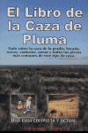 LIBOR DE LA CAZA DE PLUMA, EL