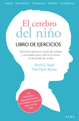 EL CEREBRO DEL NIÑO: LIBRO DE EJERCICIOS