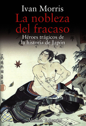 NOBLEZA DEL FRACASO, LA