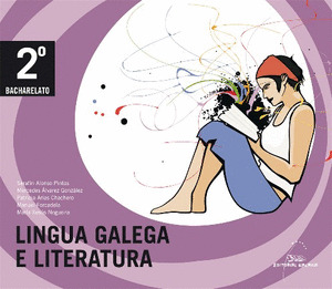 LINGUA GALEGA E LITERATURA. 2º BACHARELATO