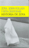 HISTORIA DE ZOYA