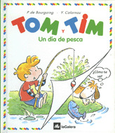 TOM Y TIM 12. UN DIA DE PESCA (A PARTIR DE 5 AÑOS)