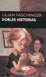 DOBLES HISTORIAS