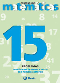 (G) CUAD. MATEMATICAS 15 PROBLEMAS COMBINADOS DE SUMARE REST