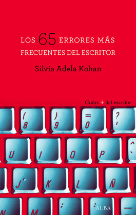 LOS 65 ERRORES MAS FRECUENTES DEL ESCRITOR