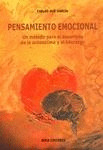 PENSAMIENTO EMOCIONAL: UN METODO PARA EL DESARROLLO DE LA AUTOESTIMA Y EL LIDERA