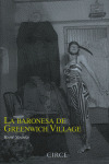 BARONESA DE GREENWICH VILLAGE, LA