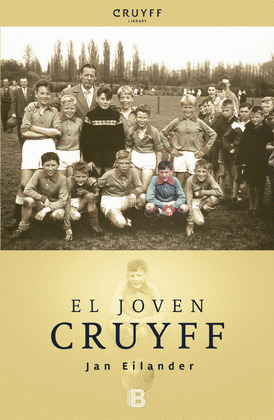 JOVEN CRUYFF, EL (CRUYFF LIBRARY)