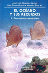 EL OCÉANO Y SUS RECURSOS, I. PANORAMA OCEÁNICO