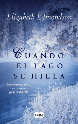 CUANDO EL LAGO SE HIELA ( DIGITAL)
