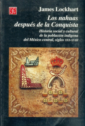 NAHUAS DESPUES DE LA CONQUISTA