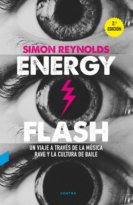 ENERGY FLASH (2.ª EDICION)