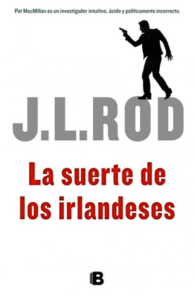 SUERTE DE LOS IRLANDESES, LA