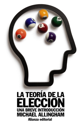 TEORÍA DE LA ELECCIÓN, LA