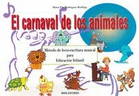 EL CARNAVAL DE LOS ANIMALES: MÉTODO DE LECTO-ESCRITURA MUSICAL PARA EDUCACIÓN IN