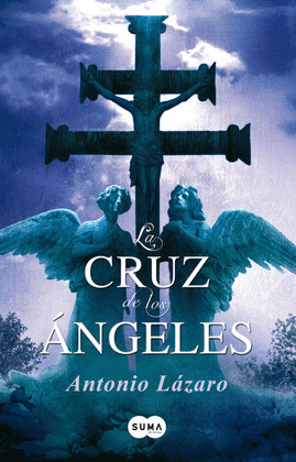 LA CRUZ DE LOS ANGELES (DIGITAL)