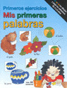 MIS PRIMERAS PALABRAS