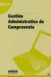 GESTION ADMINISTRATIVA DE COMPRAVENTA