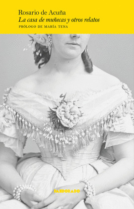 CASA DE LAS MUÑECAS, LA