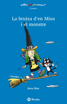 BRUIXA DE MIXO I EL MONSTRE, LA