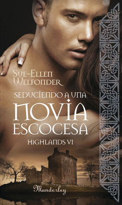 SEDUCIENDO A UNA NOVIA ESCOCESA (DIG)